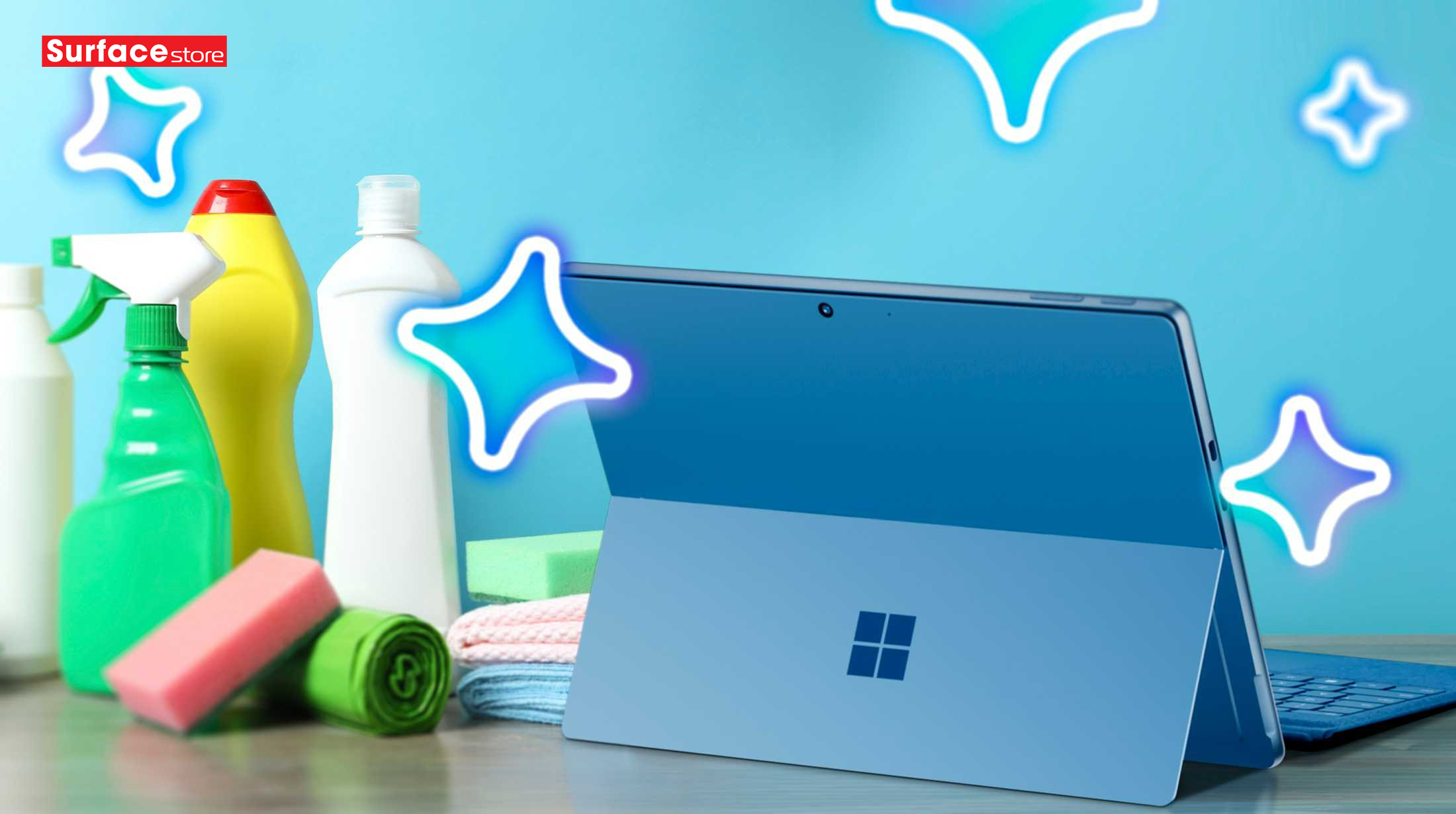 Cách Vệ Sinh và Chăm Sóc Microsoft Surface của Bạn