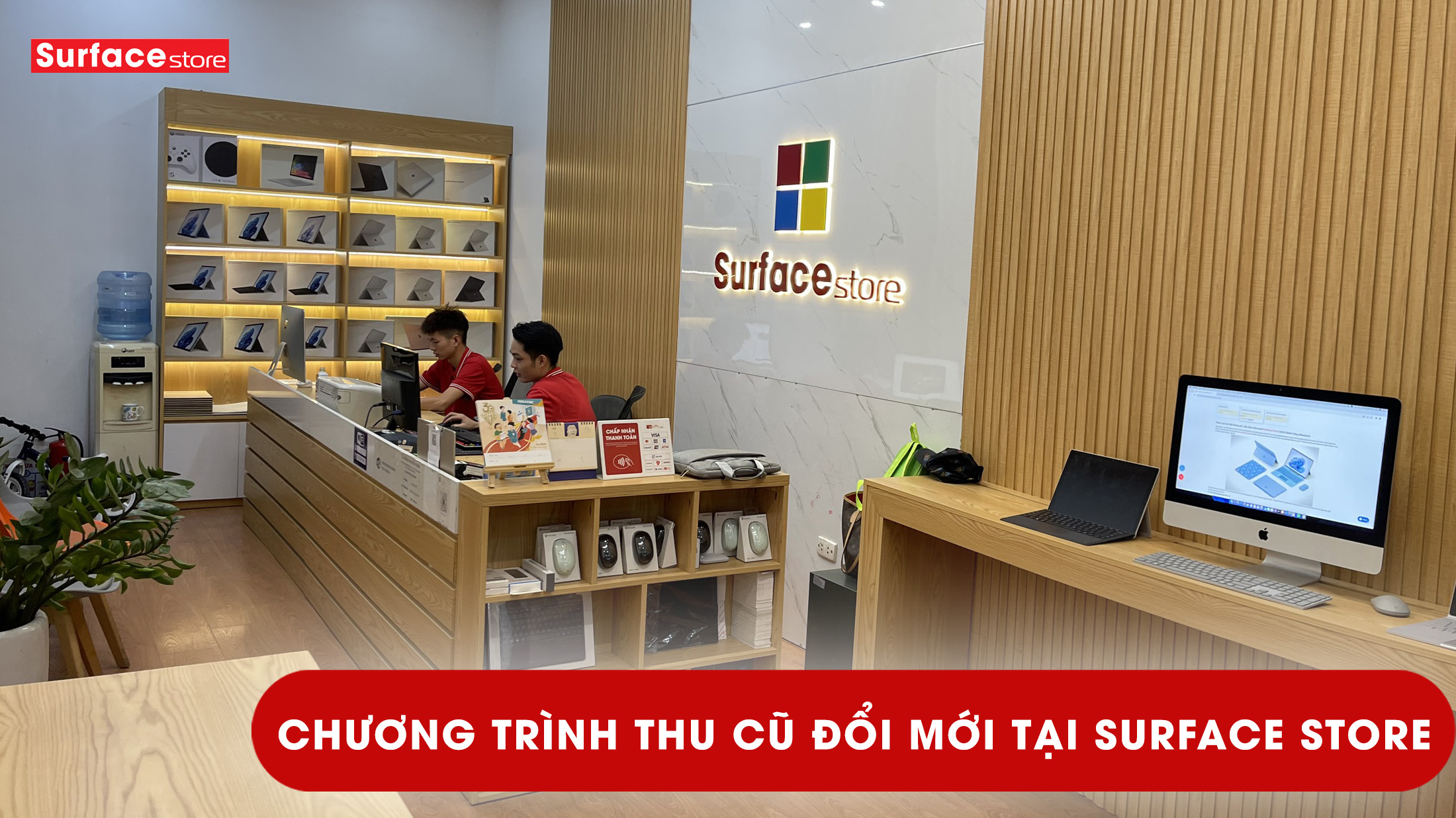 Chương Trình Thu Cũ Đổi Mới tại SurfaceStore