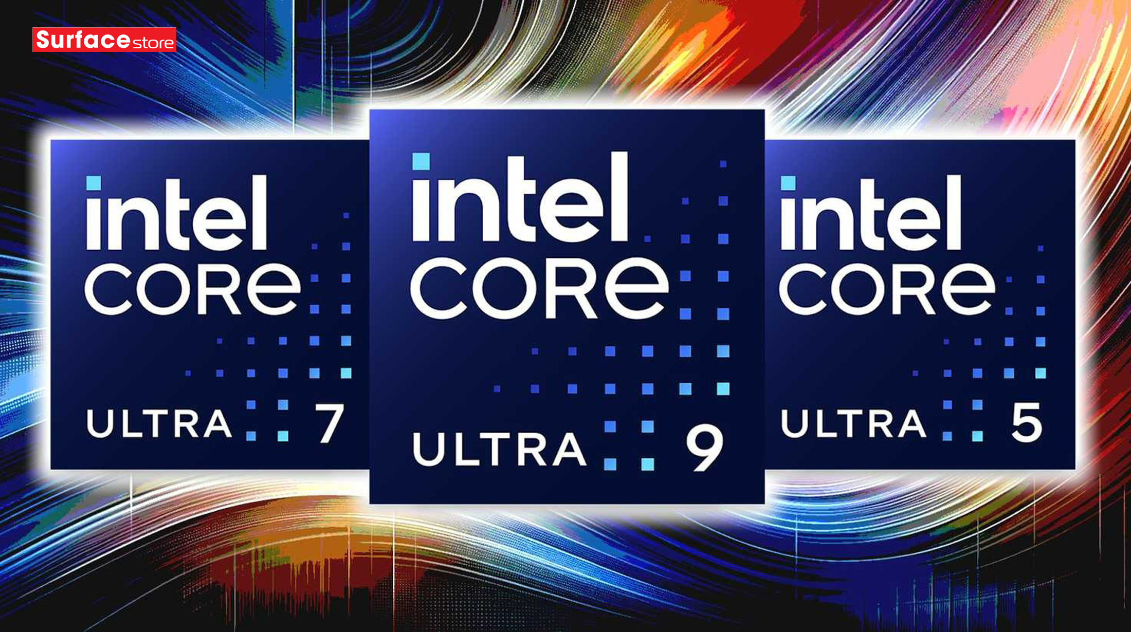 Intel Core Ultra 5, 7 và 9: Đánh giá CPU Laptop nào phù hợp với nhu cầu của bạn?