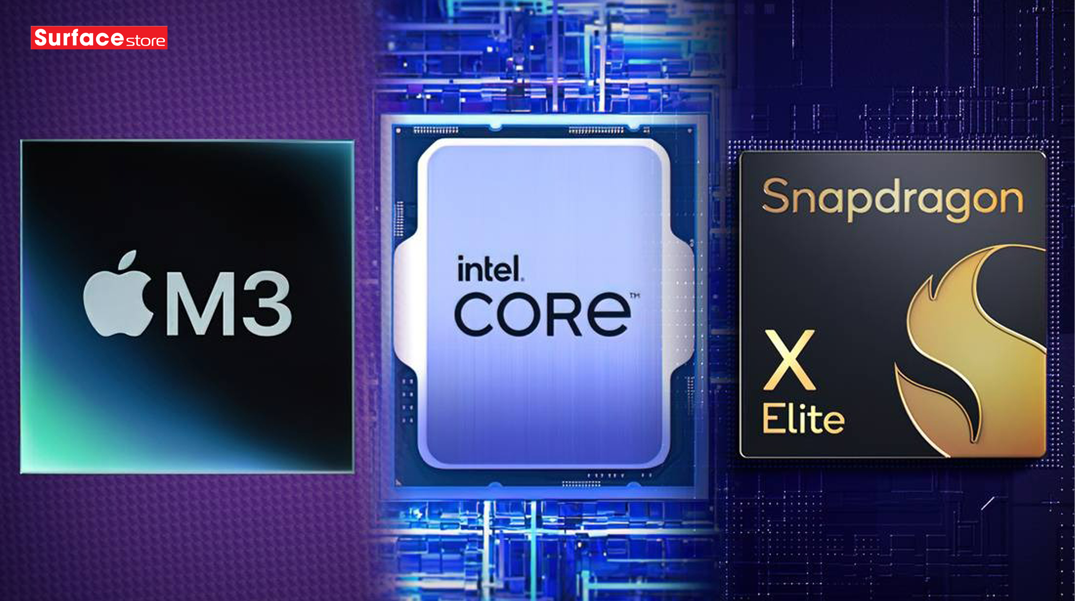 Snapdragon X Elite so với Apple M3 và Intel: Máy tính xách tay tiếp theo của bạn sẽ được trang bị chip gì?